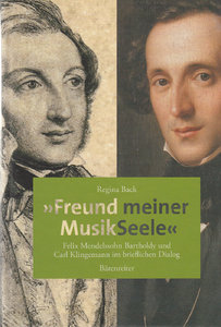 [282634] "Freund meiner Musikseele" - Felix Mendelssohn Bartholdy und Carl Klingemann