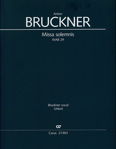 [402903] Missa solemnis b-moll WAB 29
