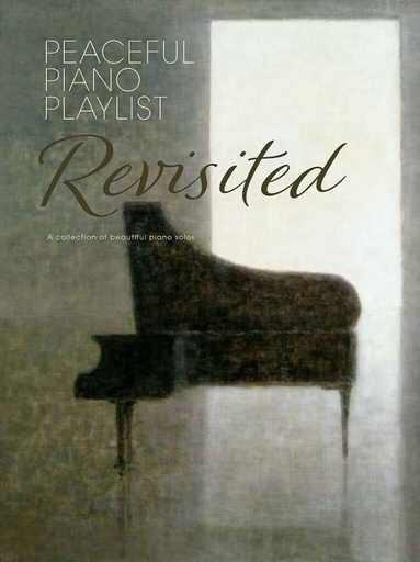 [403090] Peaceful Piano Playlist - Revisited