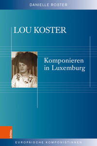 [403540] Lou Koster - Komponieren in Luxemburg