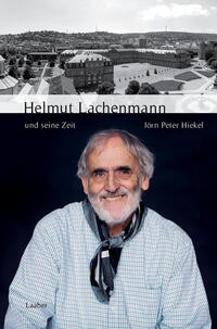 [404071] Helmut Lachenmann und seine Zeit