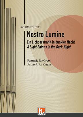 [404857] Nostro Lumine - Ein Licht erstrahlt in dunkler Nacht / A light shines in the dark night