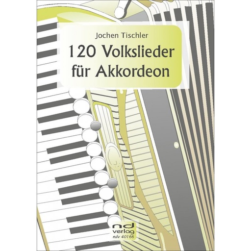 [504772] 120 Volkslieder für Akkordeon