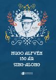 [504978] Hugo Alfven 150 Ar - Sing-Along