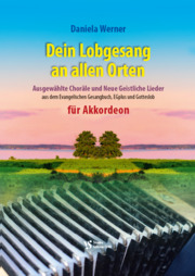 [505187] Dein Lobgesang an allen Orten