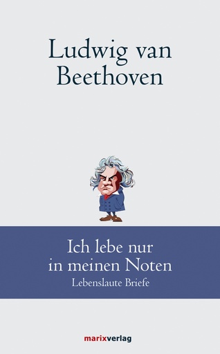 [505339] Ich lebe nur in meinen Noten - Beethoven