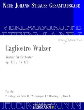 [505460] Cagliostro Walzer op. 370 / RV 370