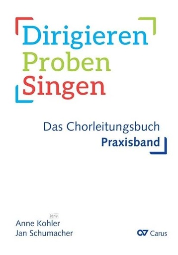 [505580] Dirigieren - Proben - Singen - Praxisband
