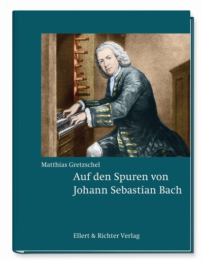[509194] Auf den Spuren von Johann Sebastian Bach