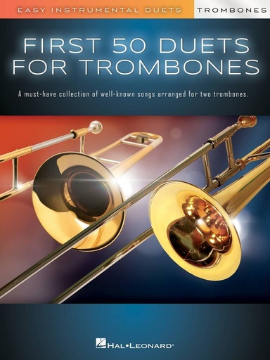 [509507] First 50 Duets for Trombones