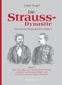 [509848] Die Strauss-Dynastie. Eine historisch-biographische Kompilation