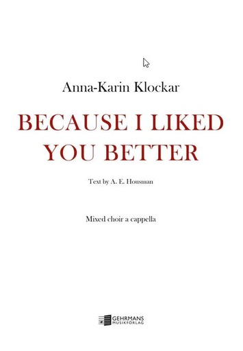 [510415] Because I liked you better