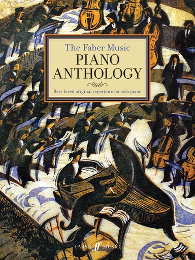 [510654] The Faber Music Piano Anthology