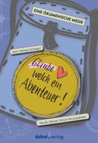 [511682] Glaube - welch ein Abenteuer!
