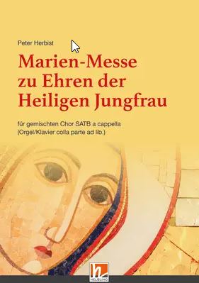 [512320] Marien-Messe zu Ehren der Heiligen Jungfrau