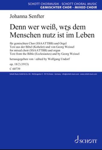 [512321] Denn wer weiß, was dem Menschen nutz ist im Leben op. 18/2