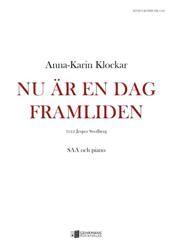 [512987] Nu är en dag framliden