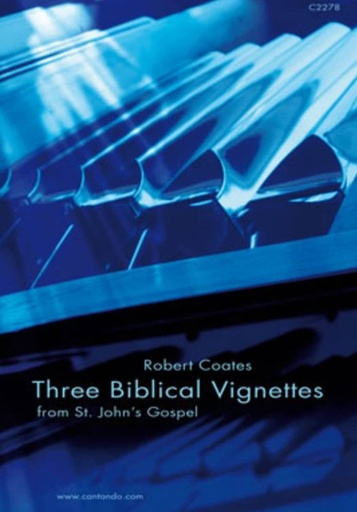[513848] Three Biblical Vignettes from St. John's Gospel op. 80