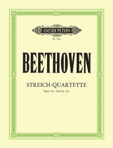 [51550] Streichquartette op. 127, 130-133, 135