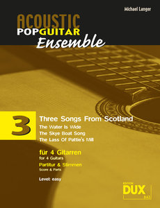 [258021] Three Songs from Scotland - Acoustic Pop Guitar Ensemble 3