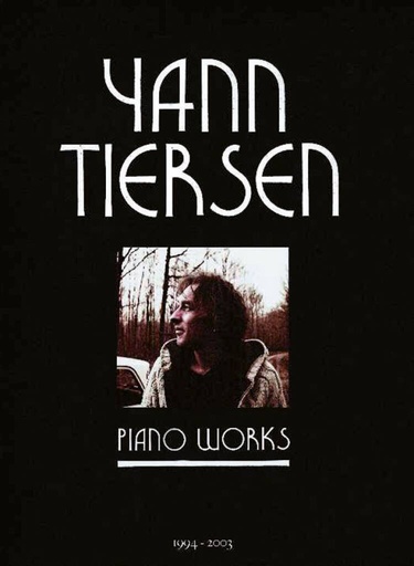 [239171] Yann Tiersen - Piano Works