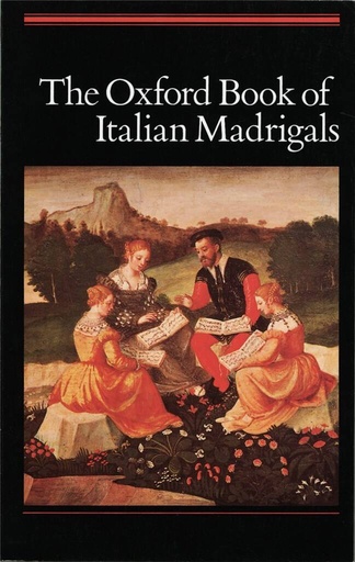 [100330] Oxford Book of Italian Madrigals