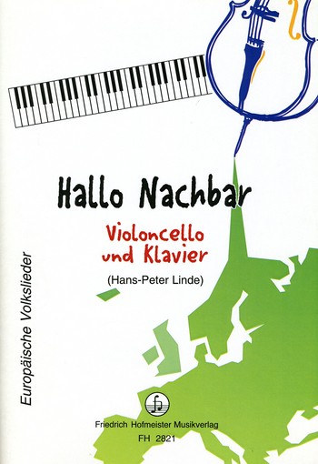 [115957] Hallo Nachbar - Europäische Volkslieder