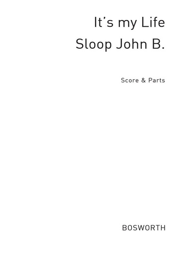 [84959] It's My Life + Sloop John B