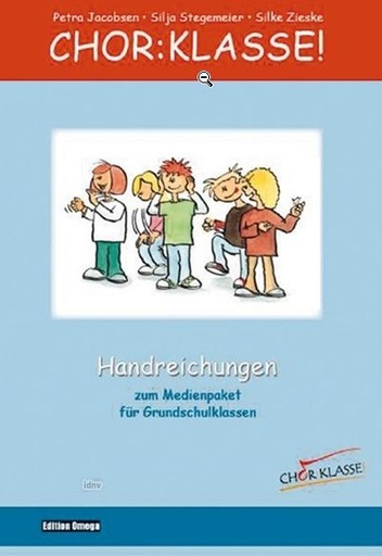 [239539] Chorklasse! - Handreichungen zum Medienpaket für Grundschulklassen