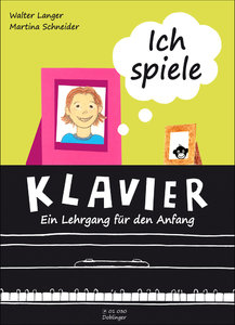 [01-00030] Ich spiele Klavier - ein Lehrgang für den Anfang