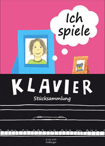 [01-00053] Ich spiele Klavier - Stücksammlung