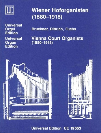 [7967] Wiener Hoforganisten (1880-1918)