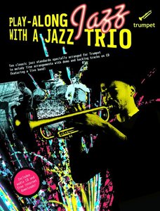 [219407] Play-Along Jazz with a Jazz Trio - Trumpet