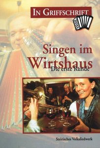 [208607] Singen im Wirtshaus - Die erste Runde (in Griffschrift)