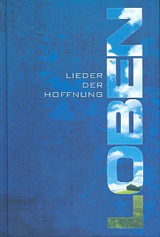 [274562] Loben - Lieder der Hoffnung