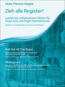 [02-00527] Zieh alle Register! Spielband 2 zur Orgelschule 2