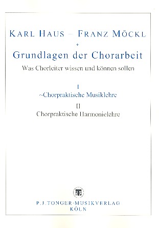 [151584] Grundlagen der Chorarbeit I : Chorpraktische Musiklehre