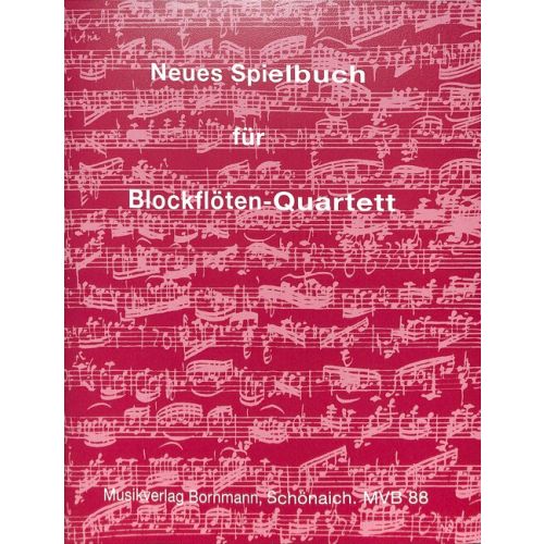 [296260] Neues Spielbuch für Blockflöten-Quartett
