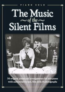 [292928] The Music of the Silent Films