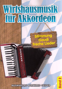 [271281] Wirtshausmusik für Akkordeon Bd. 2