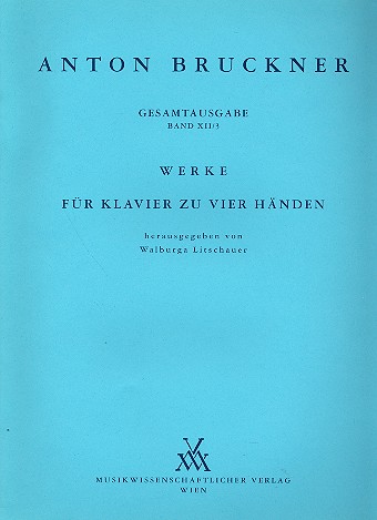 [MWV-B12/3] Werke für Klavier zu 4 Händen (1853-1855)