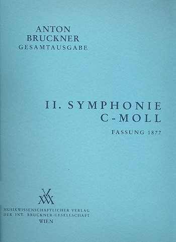 [MWV-B2/2-DIR] Sinfonie Nr. 2 c-moll (2. Fg. 1877)