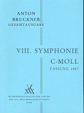 [MWV-B8/1-STP] Sinfonie Nr. 8 c-moll (1. Fassung 1887)