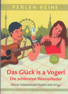 [25202] Das Glück is a Vogerl - Die schönsten Wienerlieder