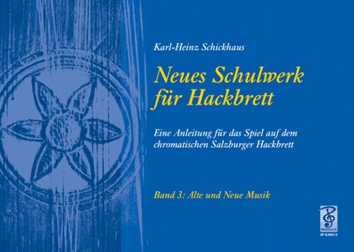 [69750] Neues Schulwerk für Hackbrett Teil 3 - Alte und Neue Musik