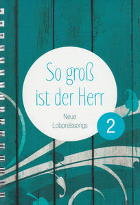 [280255] So groß ist der Herr, Band 2