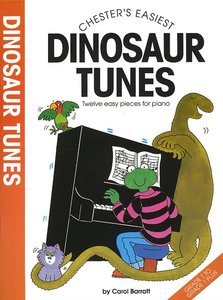 [1852] Chester's Easiest DINOSAUR TUNES