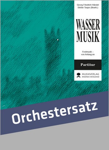 [256173] Wassermusik - Festmusik von Anfang an