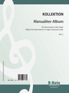 [330344] Manualiter-Album für Harmonium oder Orgel, Vol. 2